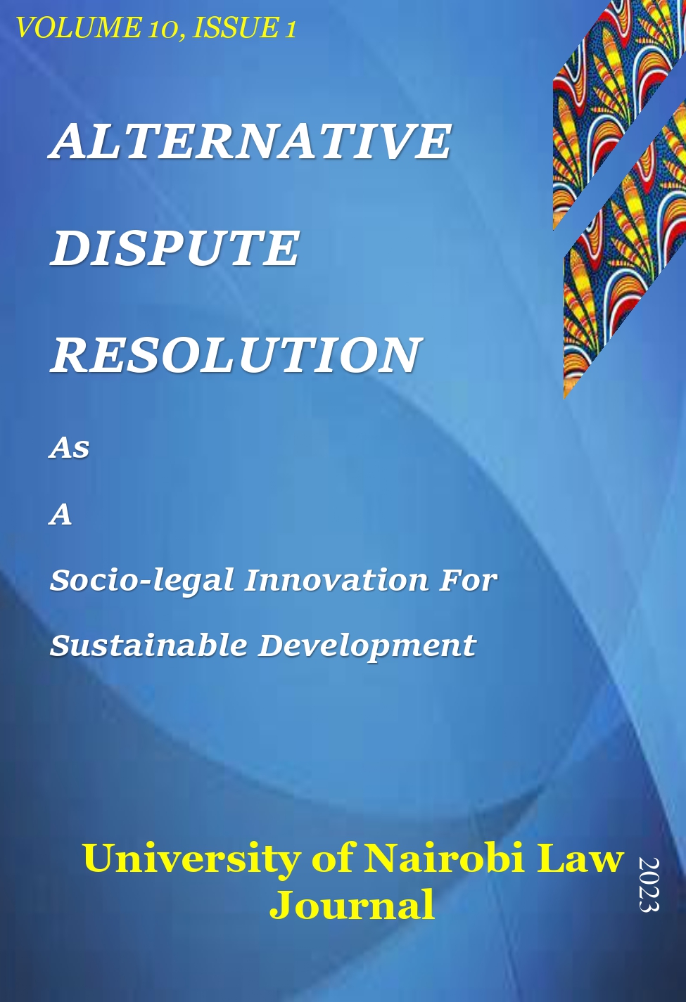 Alternative Dispute Resolution as a Socio-Legal Innovation for Sustainable Development